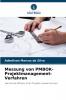 Messung von PMBOK- Projektmanagement- Verfahren