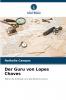 Der Guru von Lopes Chaves