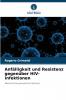 Anfälligkeit und Resistenz gegenüber HIV-Infektionen