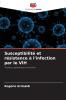 Susceptibilité et résistance à l'infection par le VIH