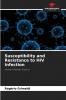 Susceptibility and Resistance to HIV Infection