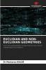 EUCLIDIAN AND NON-EUCLIDIAN GEOMETRIES