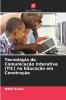 Tecnologia de Comunicação Interativa (TIC) na Educação em Construção