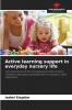 Active learning support in everyday nursery life
