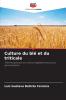 Culture du blé et du triticale