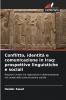Conflitto identità e comunicazione in Iraq