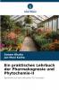 Ein praktisches Lehrbuch der Pharmakognosie und Phytochemie-II