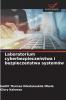 Laboratorium cyberbezpieczeństwa i bezpieczeństwa systemów