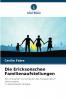 Die Ericksonschen Familienaufstellungen