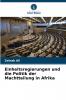 Einheitsregierungen und die Politik der Machtteilung in Afrika