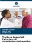 Trockene Augen bei Patienten mit diabetischer Retinopathie