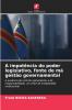 A impotência do poder legislativo fonte de má gestão governamental