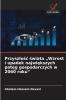 Przyszłość świata „Wzrost i upadek największych potęg gospodarczych w 2060 roku