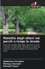 Malattie degli alberi nei parchi e lungo le strade