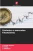 Dinheiro e mercados financeiros