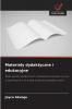 Materiały dydaktyczne i edukacyjne