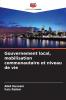 Gouvernement local mobilisation communautaire et niveau de vie