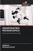 ODONTOIATRIA MICROSCOPICA