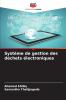 Système de gestion des déchets électroniques
