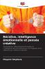 Récidive intelligence émotionnelle et pensée créative