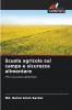 Scuola agricola sul campo e sicurezza alimentare