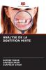 ANALYSE DE LA DENTITION MIXTE