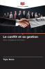 Le conflit et sa gestion