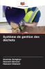 Système de gestion des déchets