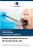 Bioaktive Revolution in der Kinderzahnheilkunde