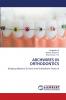 ARCHWIRES IN ORTHODONTICS