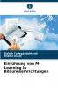 Einführung von M-Learning in Bildungseinrichtungen