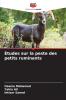 Études sur la peste des petits ruminants