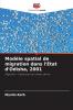 Modèle spatial de migration dans l'État d'Odisha 2001