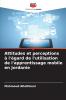 Attitudes et perceptions à l'égard de l'utilisation de l'apprentissage mobile en Jordanie