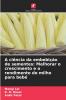 A ciência da embebição de sementes