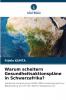 Warum scheitern Gesundheitsaktionspläne in Schwarzafrika?