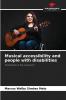 Musical accessibility and people with disabilities