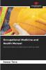 Occupational Medicine and Health Manual