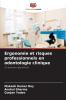 Ergonomie et risques professionnels en odontologie clinique