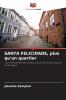 SANTA FELICIDADE plus qu'un quartier