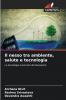 Il nesso tra ambiente salute e tecnologia