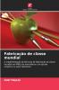 Fabricação de classe mundial