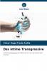 Das intime Transgressive
