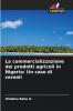 La commercializzazione dei prodotti agricoli in Nigeria