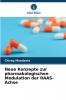 Neue Konzepte zur pharmakologischen Modulation der RAAS-Achse
