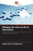 Éthique du soin et de la rencontre