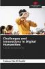 Challenges and Innovations in Digital Humanities