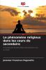 Le phénomène religieux dans les cours du secondaire