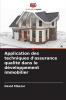 Application des techniques d'assurance qualité dans le développement immobilier