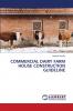 COMMERCIAL DAIRY FARM HOUSE CONSTRUCTION GUIDELINE